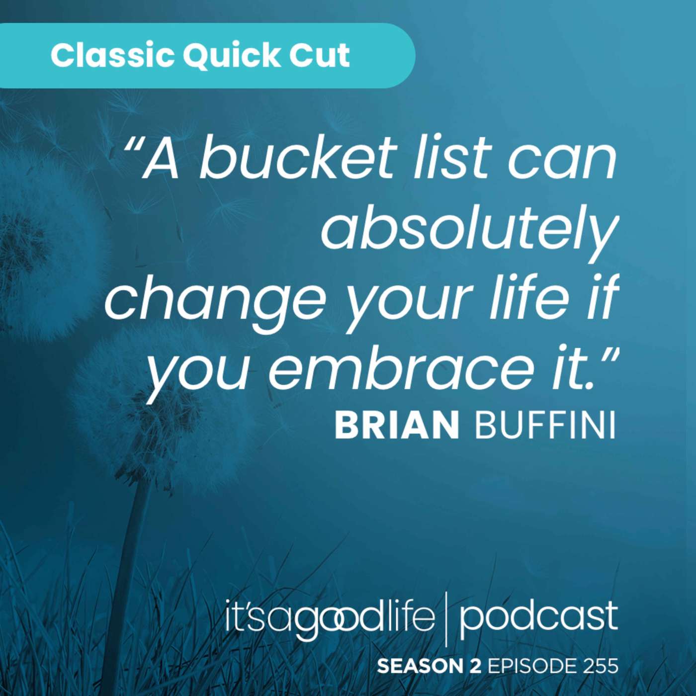 Quick Cut: S2E255 Take a Bite out of Life