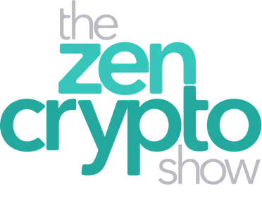 The Zen Crypto Show - Learn Bitcoin, Ethereum, NFTs, web 3 and how to invest in crypto