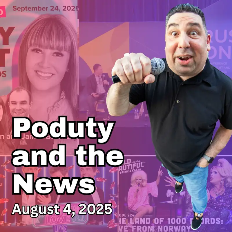 Live Podcasting Takes Over From Europe to Vegas. News and Entertainment on Stage for Monday August 4