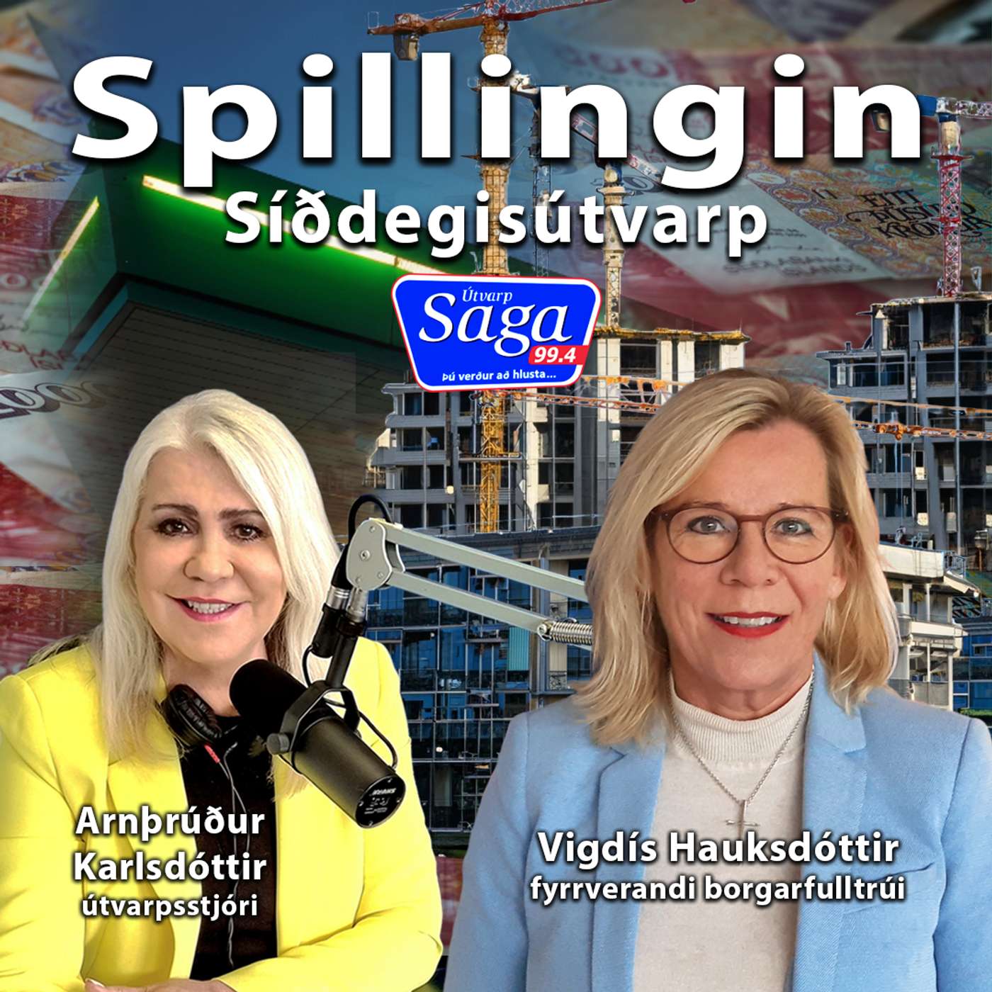 Borgarstjórnarmálin - Arnþrúður Karlsdóttir & Vigdís Hauksdóttir