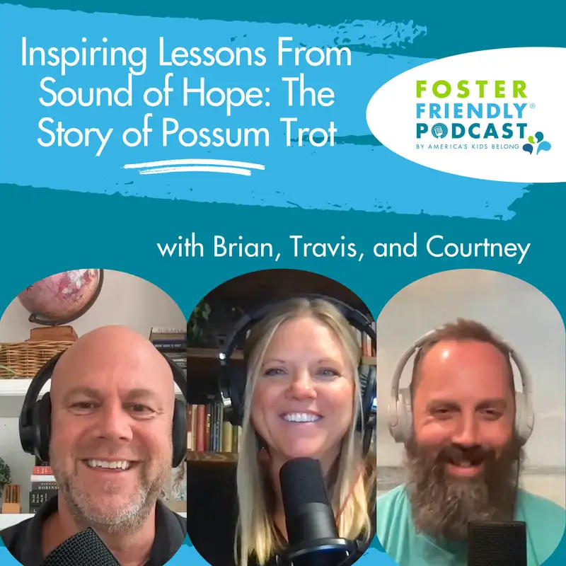 Inspiring Lessons From Sound of Hope: The Story of Possum Trot with Brian, Travis, and Courtney