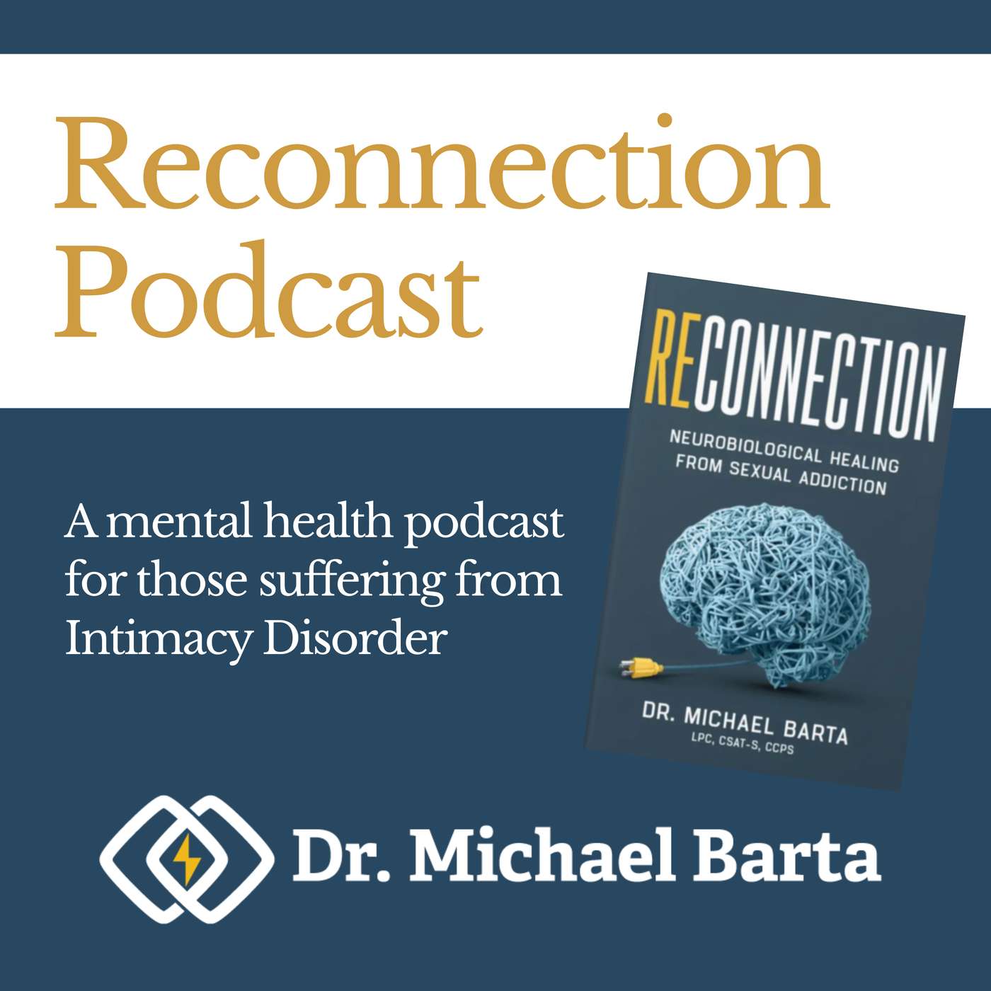 Reconnection Podcast with Dr. Michael Barta