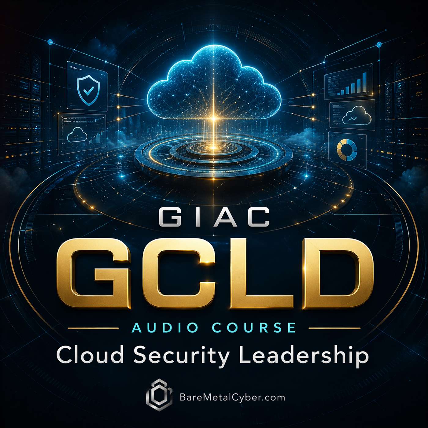 Certified: The GIAC GCLD Audio Course