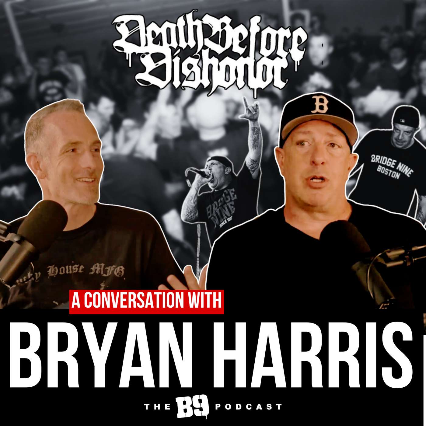 Death Before Dishonor's Bryan Harris On The Friends Family Forever Era and Touring With Agnostic Front episode artwork