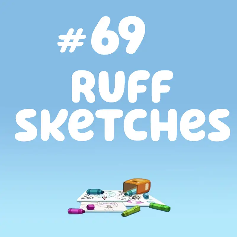 Ruff Sketches (Escape)