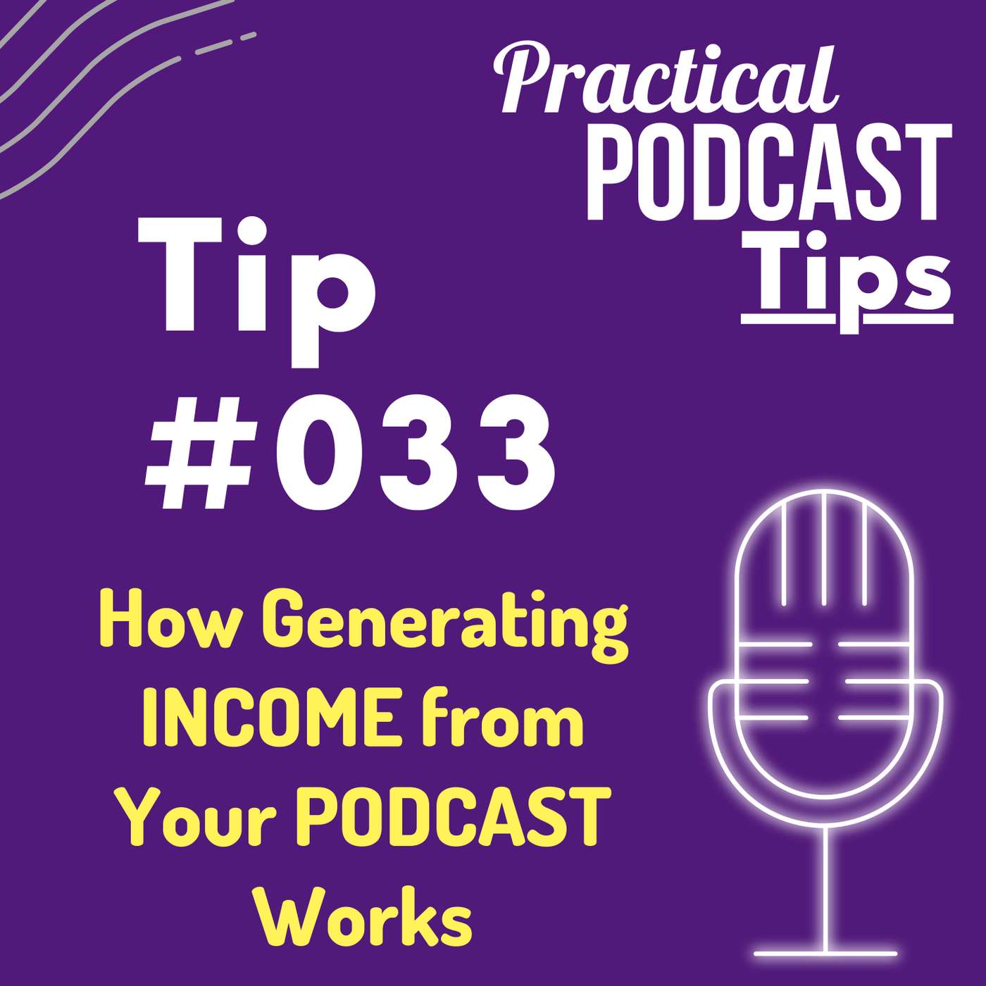 How Generating INCOME from Your PODCAST Works How Generating INCOME from Your PODCAST Works