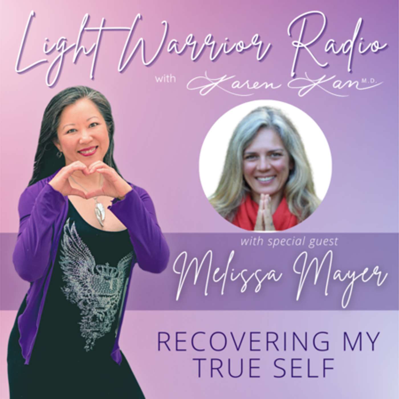 Recovering My True Self with Melissa Mayer episode artwork