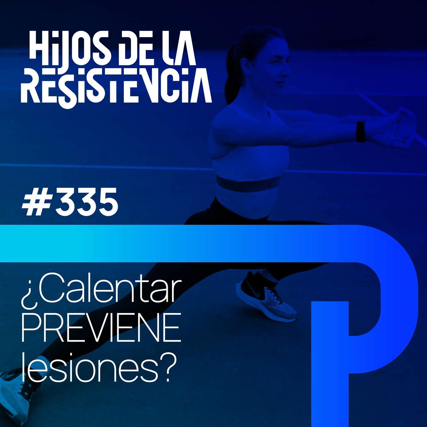 #335 ¿Calentar PREVIENE lesiones? La respuesta completa