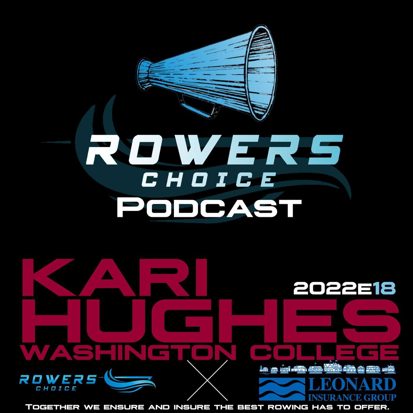 2022e18 - Rowers Choice Podcast - Kari Hughes - Washington College episode artwork