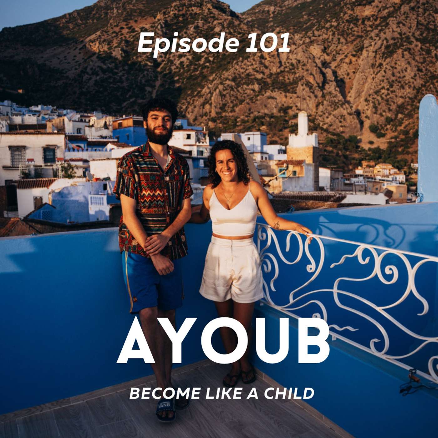 Ayoub - Become Like A Child episode artwork