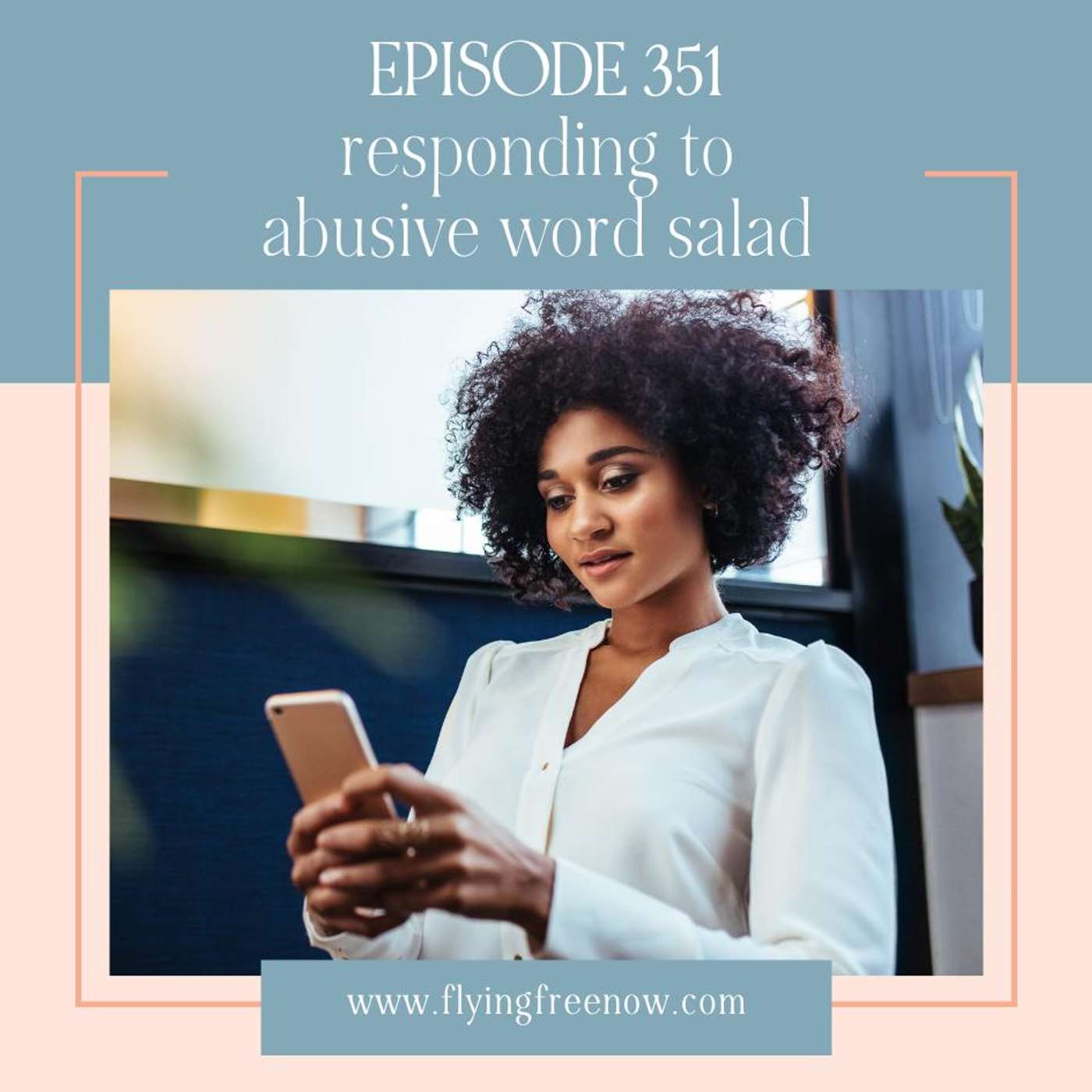 Responding to Abusive Word Salad (the master game player strategy) [351]