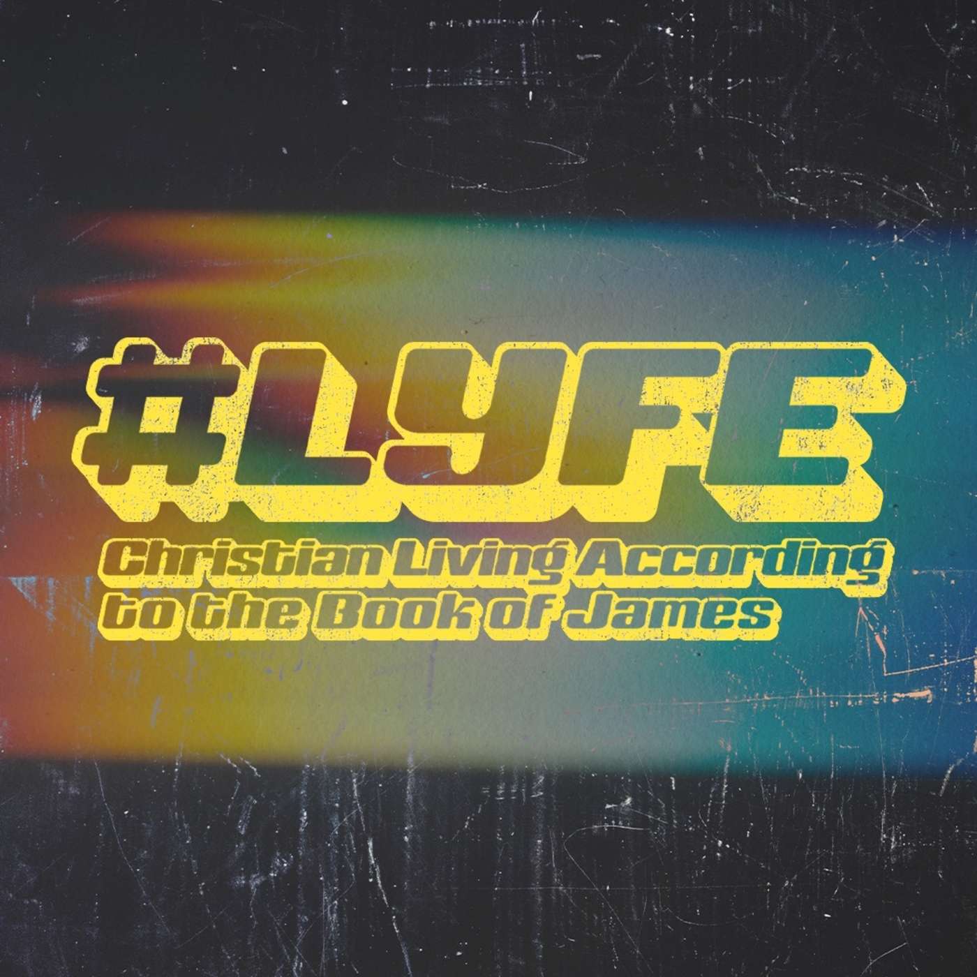 Words Lead the Way | #LYFE | Week 6 episode artwork