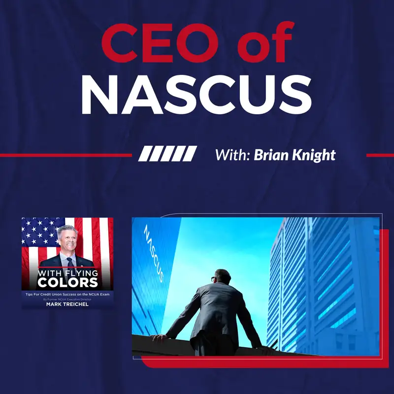Brian Knight CEO Of NASCUS