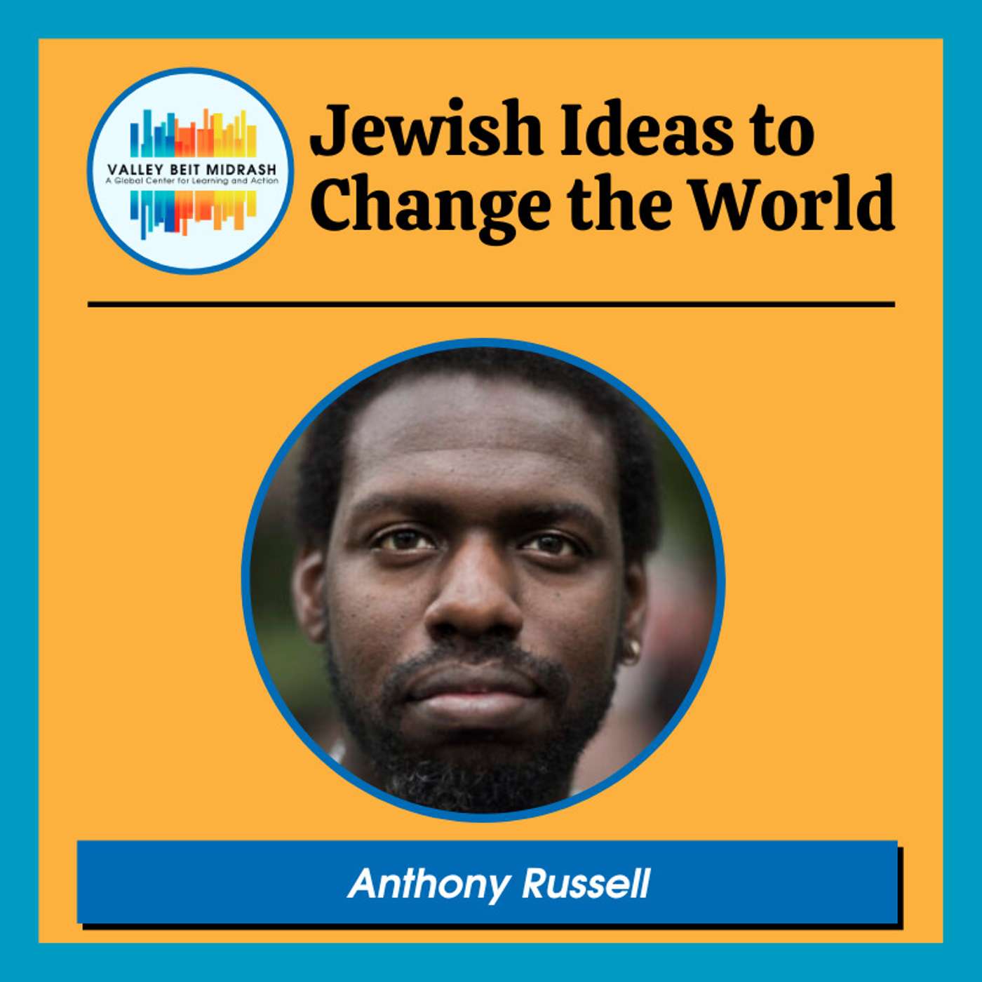 Jewish Ideas to Change the World