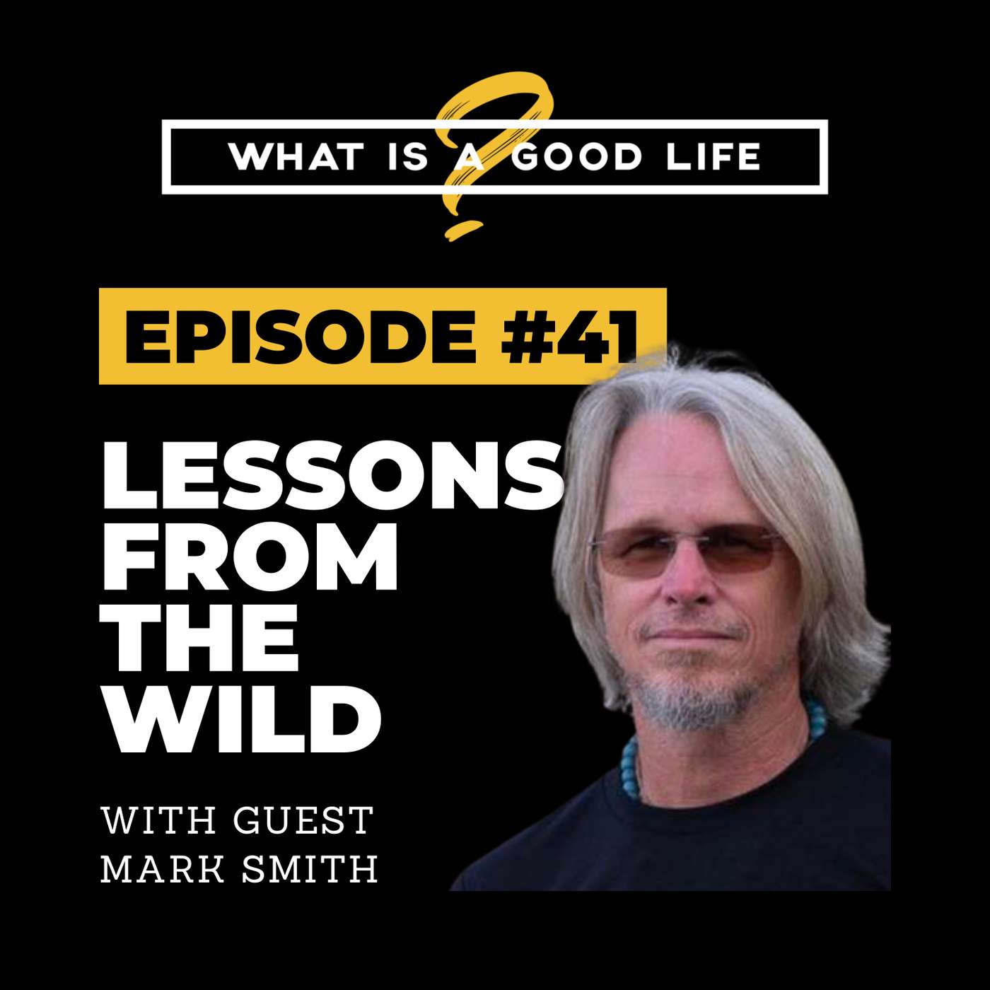 What is a Good Life?