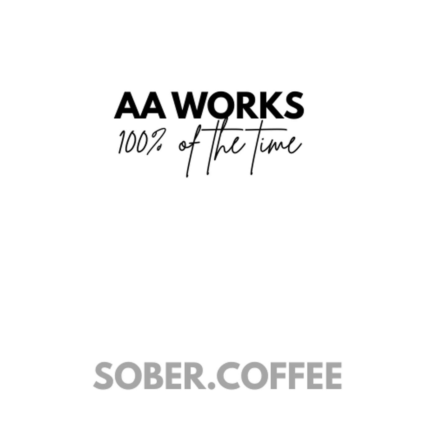 AA Works - 100% of the Time episode artwork