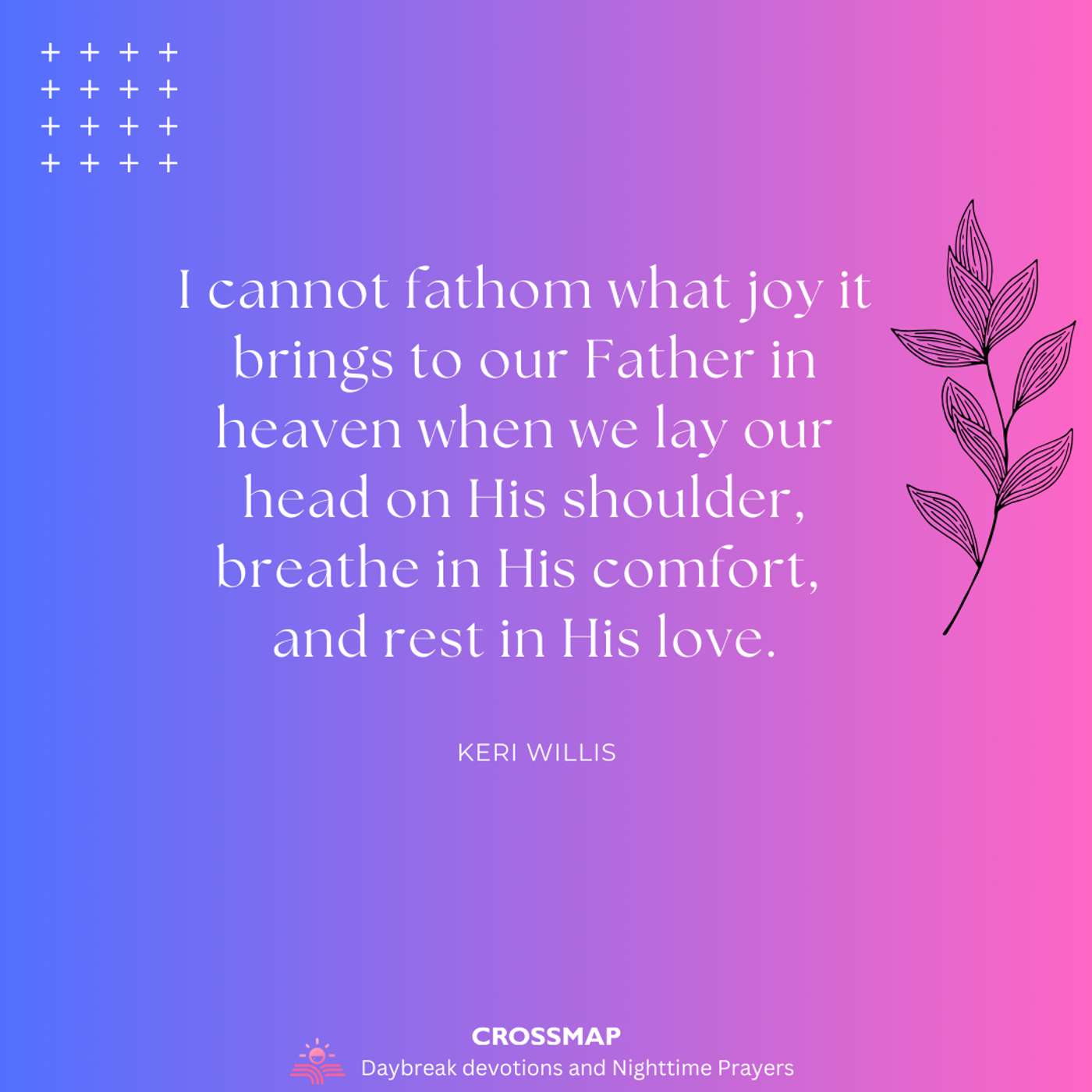 Resting in His Love: A Mother's Perspective