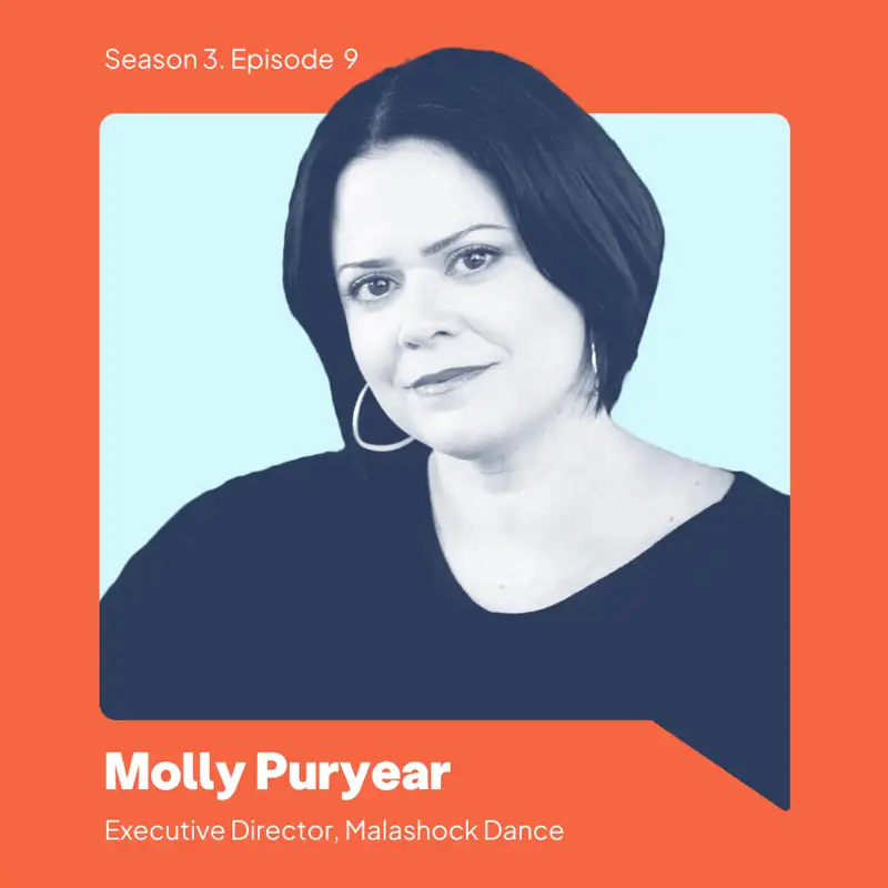 Molly Puryear: Dancing Toward Joy, Connection and Possibility 