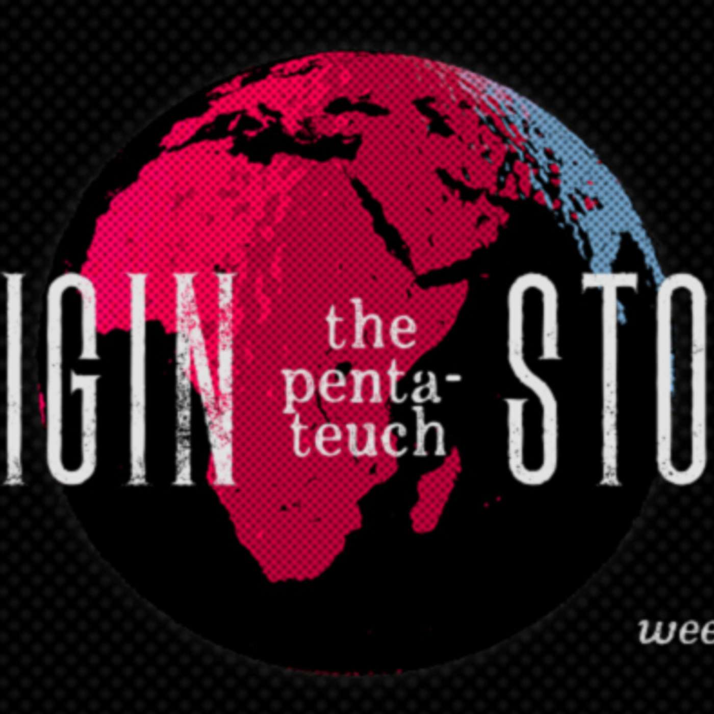 Origin Story - Week One