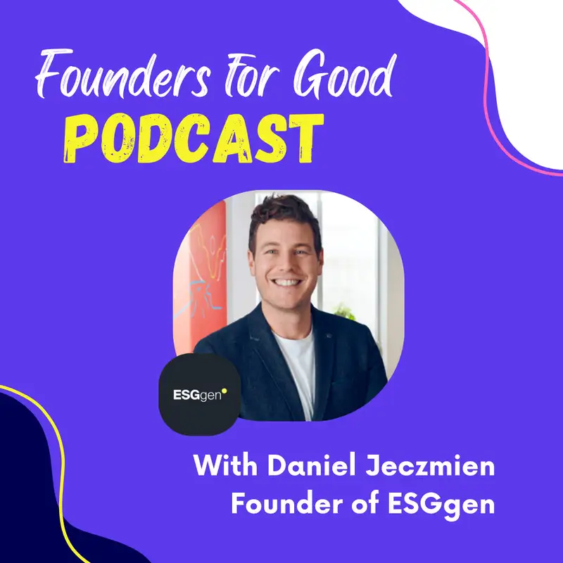 Daniel Jeczmien, ESGgen: helping SMEs putting people and planet first, then profit second with ESG