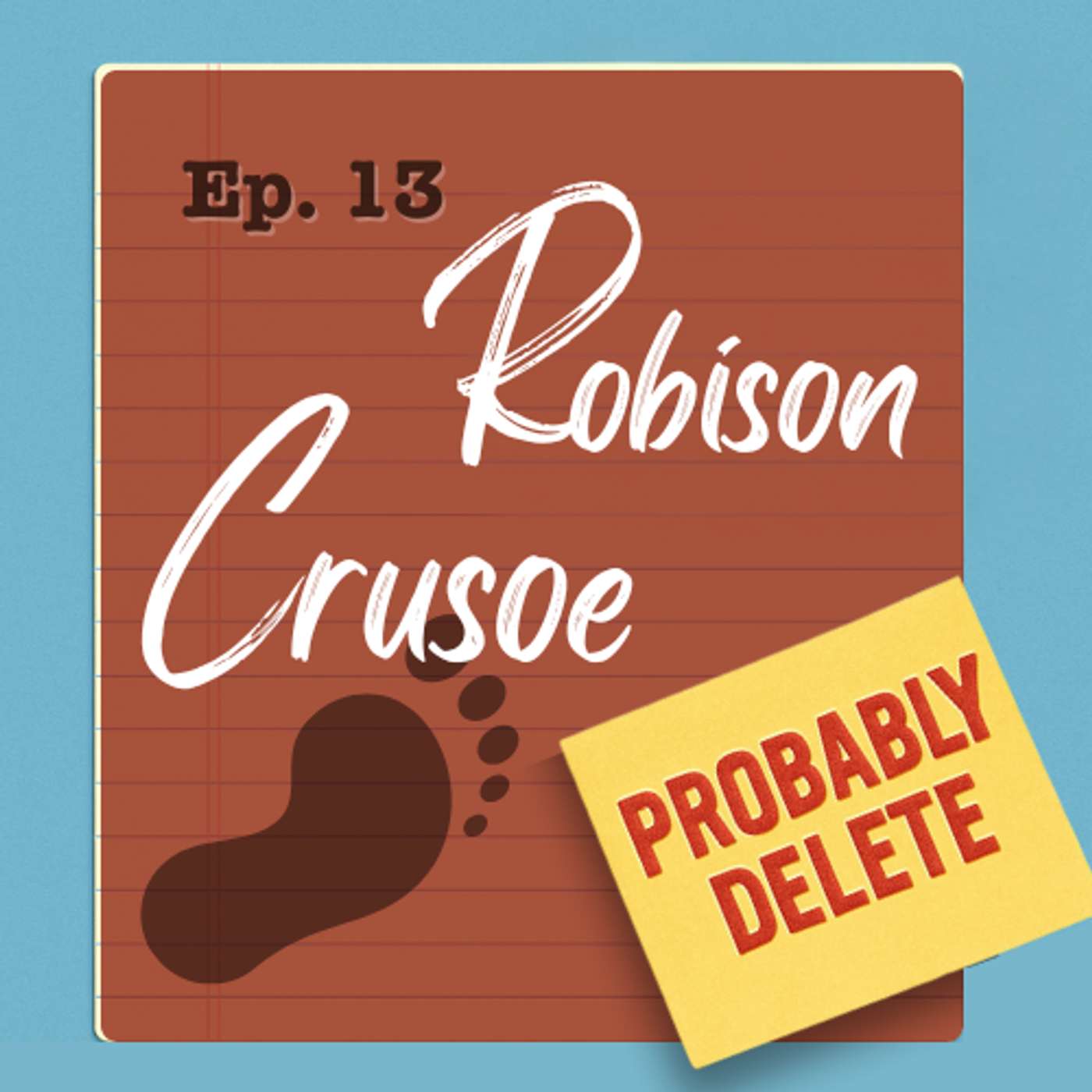 #13: Robinson Crusoe episode artwork