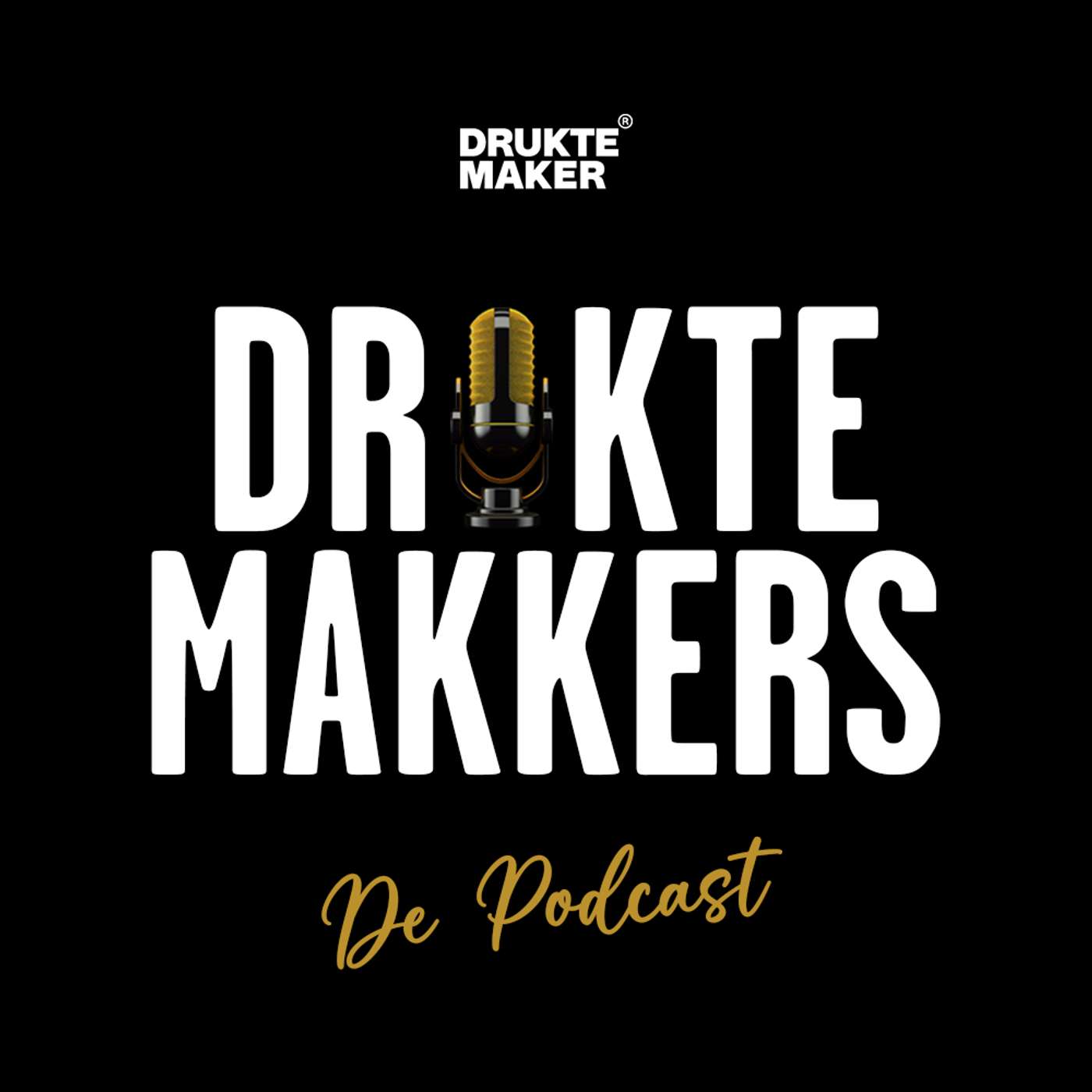 Druktemakkers de Podcast