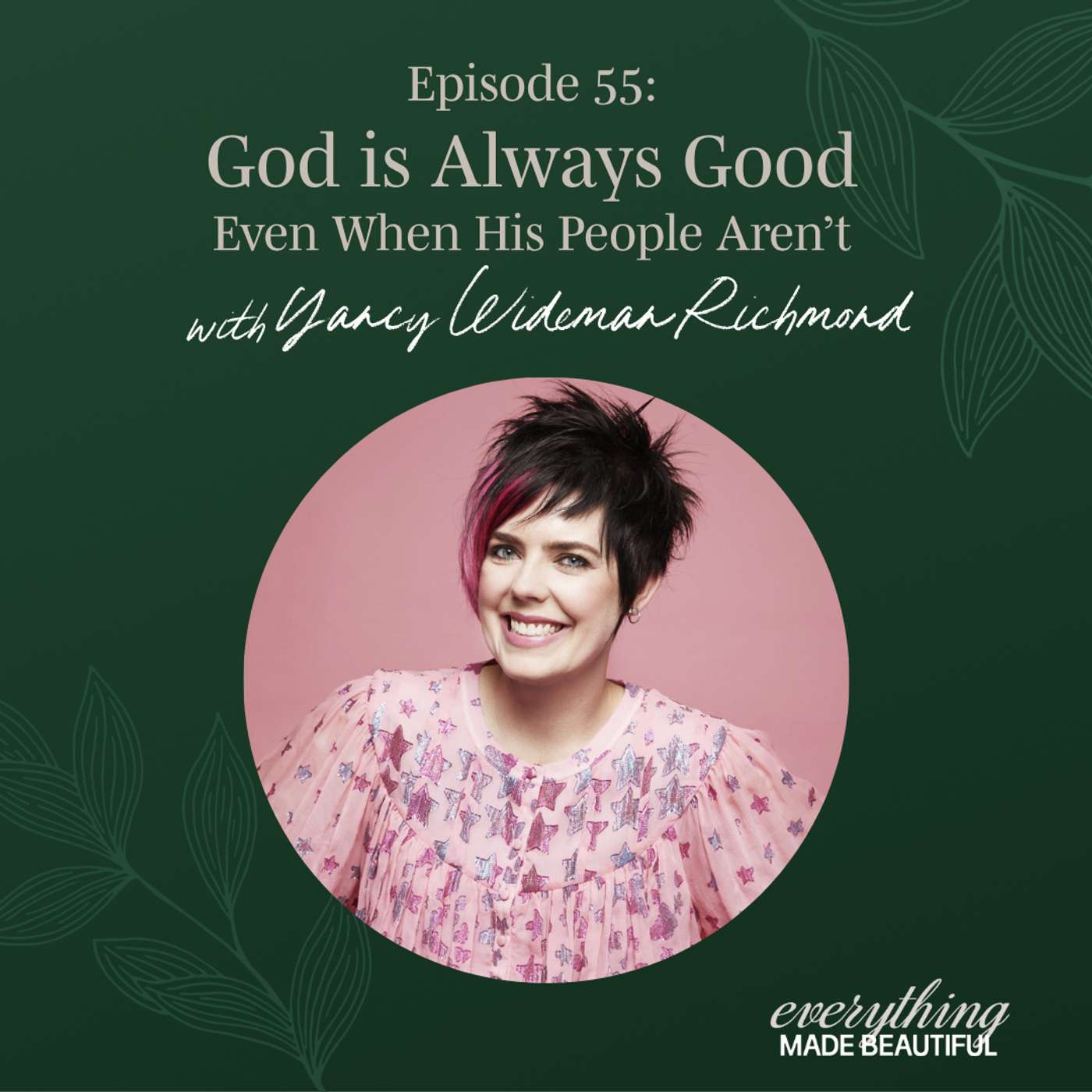 Everything Made Beautiful with Shannon Scott