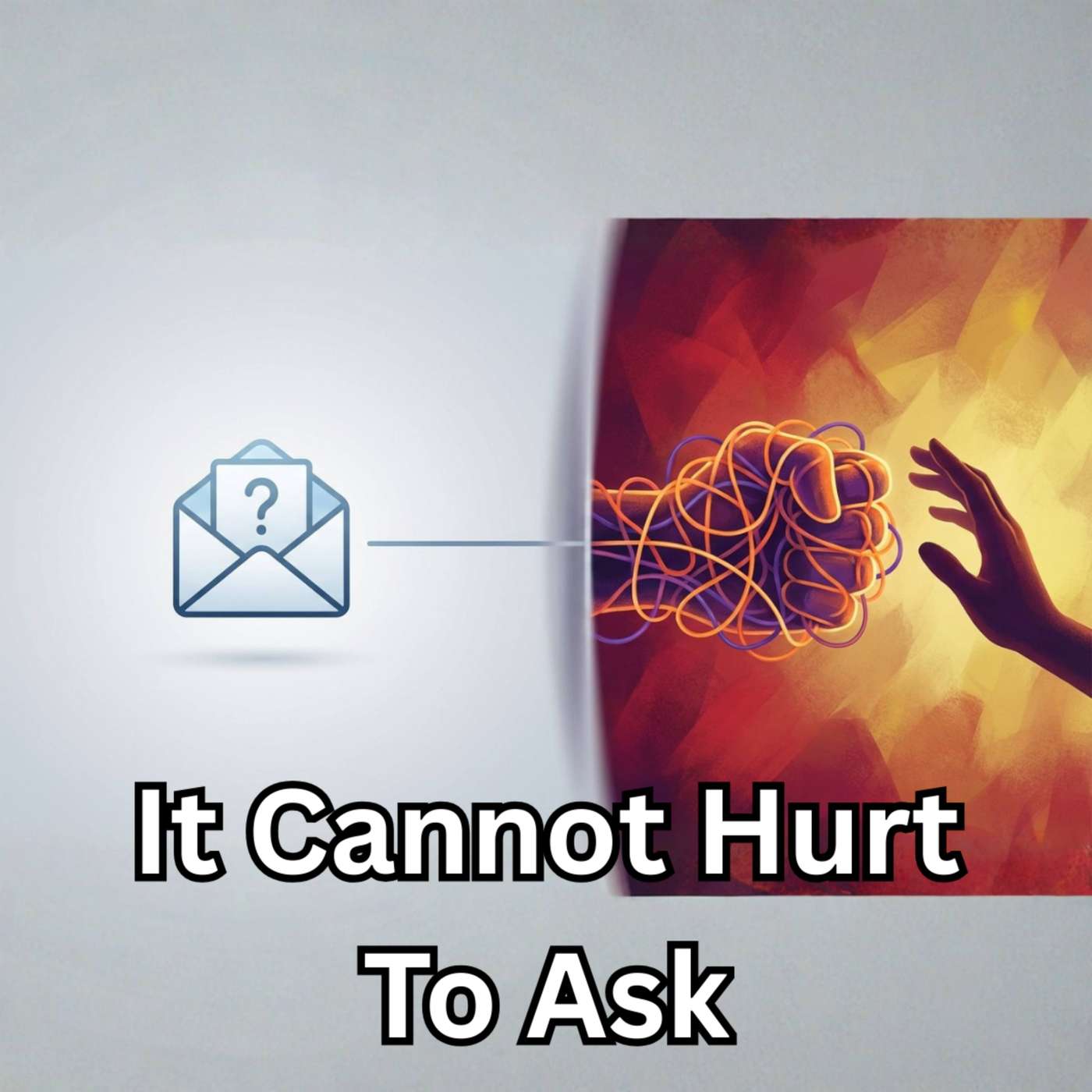 Day 159 - It Cannot Hurt To Ask episode artwork