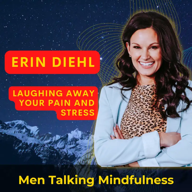 Laughing Away Your Pain and Stress with Erin Diehl