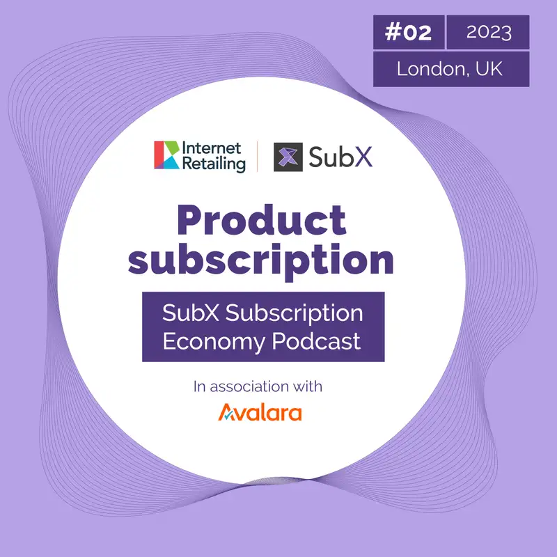 SubX Subscription Economy Podcast - Product Subscription with The Cheese Geek and Origin Coffee