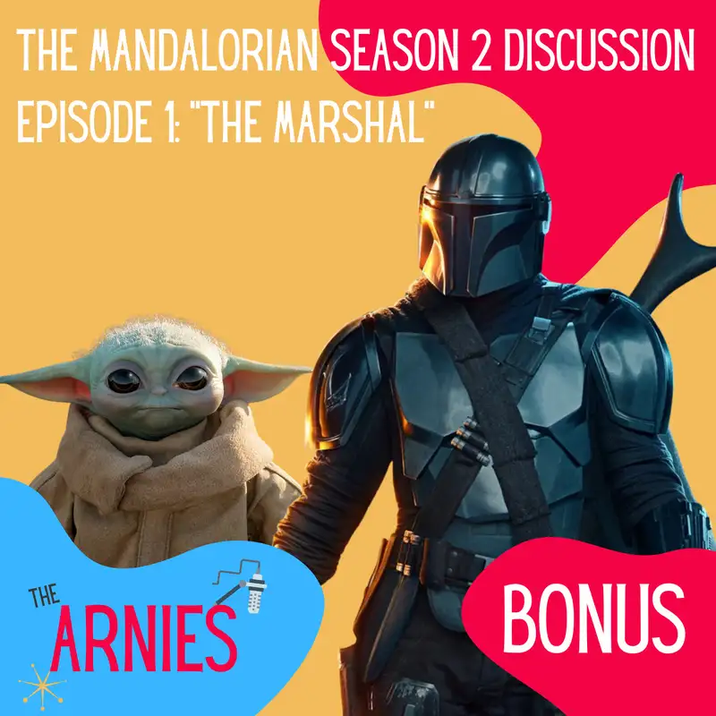 The Mandalorian Season 2 Discussion: Ep.1 "The Marshal"