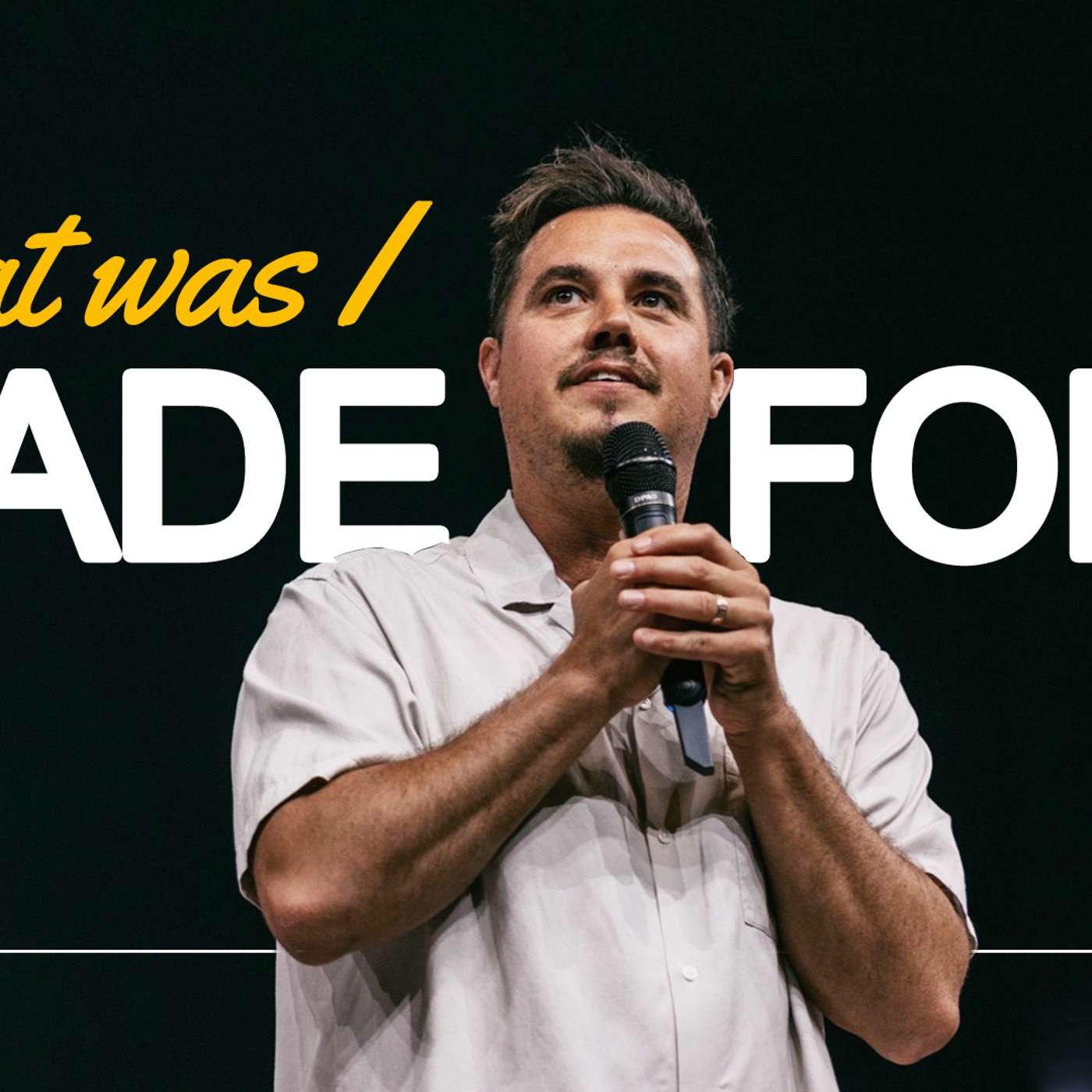 What Was I Made For? | Paul Daugherty | Purpose Pt.1