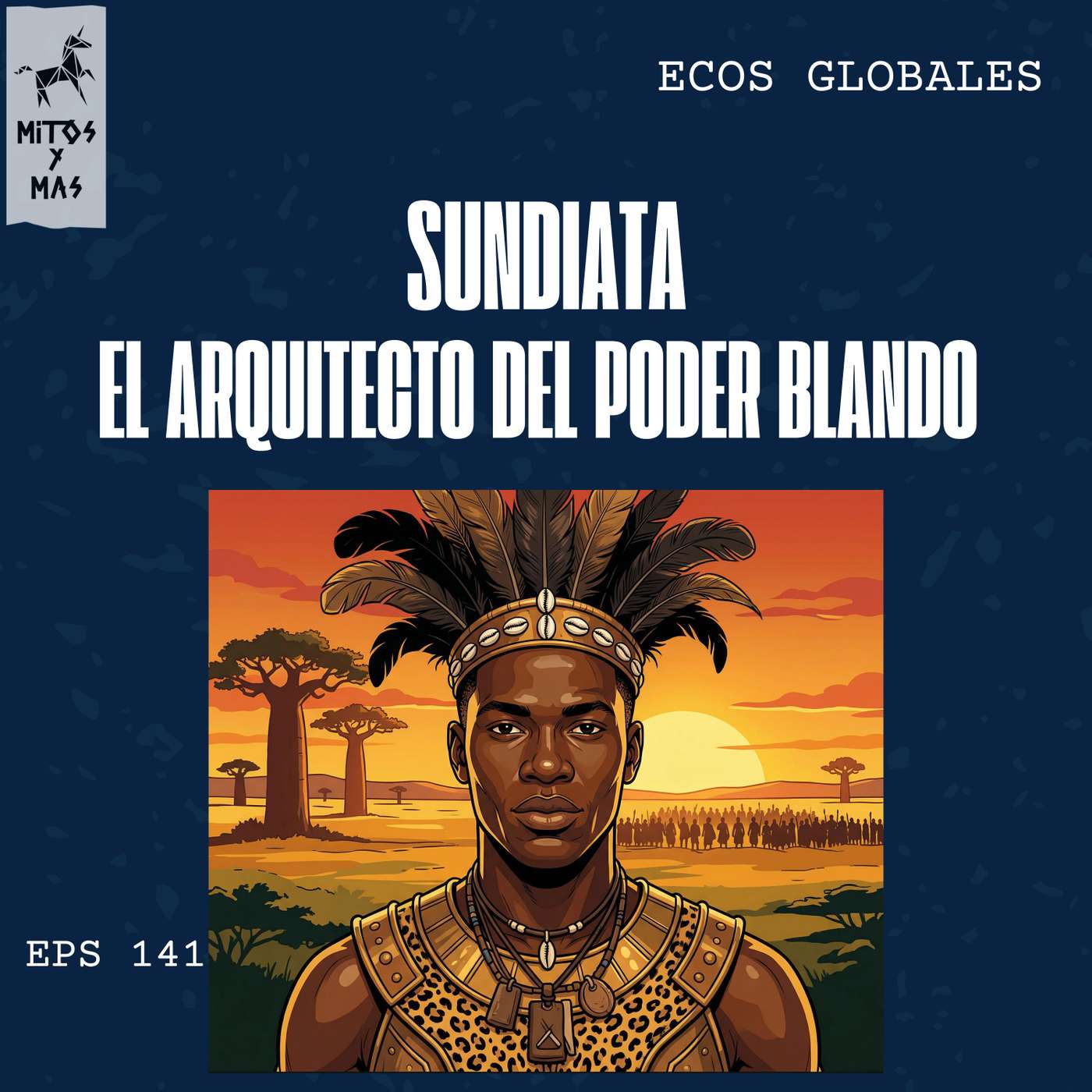 Sundiata: El Arquitecto del Poder Blando | Mitología Africana |
