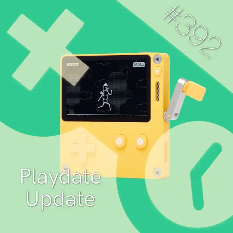392: Playdate Update