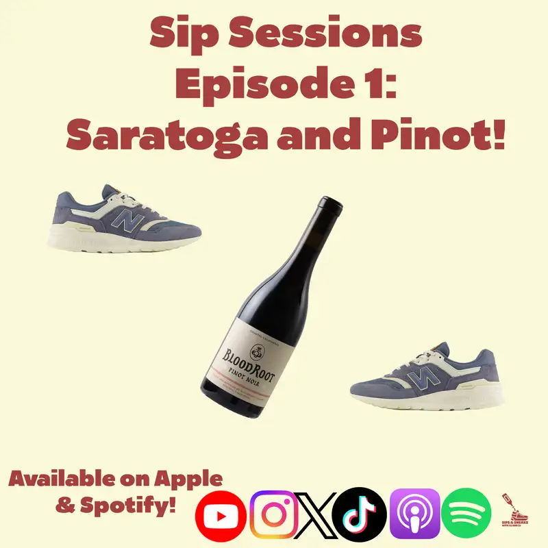Sip Sessions Episode 1: Saratoga and Pinot