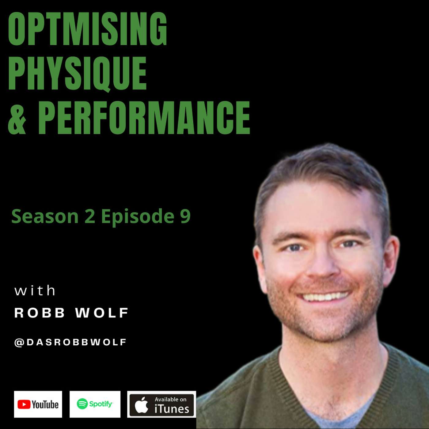 Robb Wolf- Optimising Physique & Performance