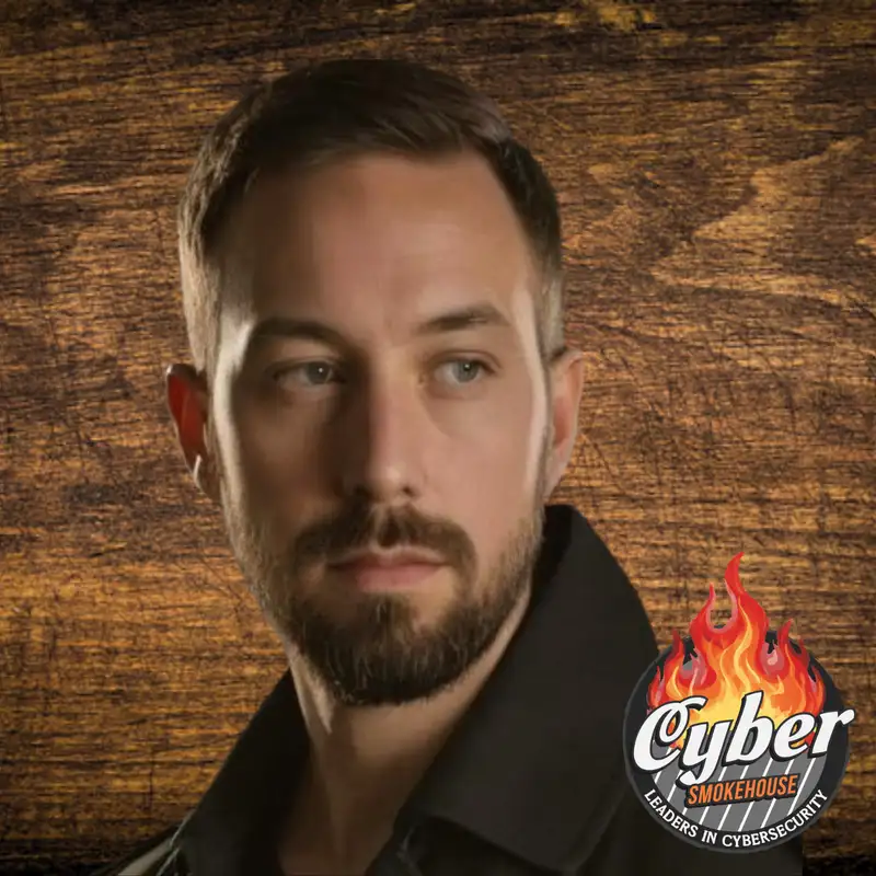 Building Better Security Leaders - Ward Balcerzak - Cyber Smokehouse - Episode #23