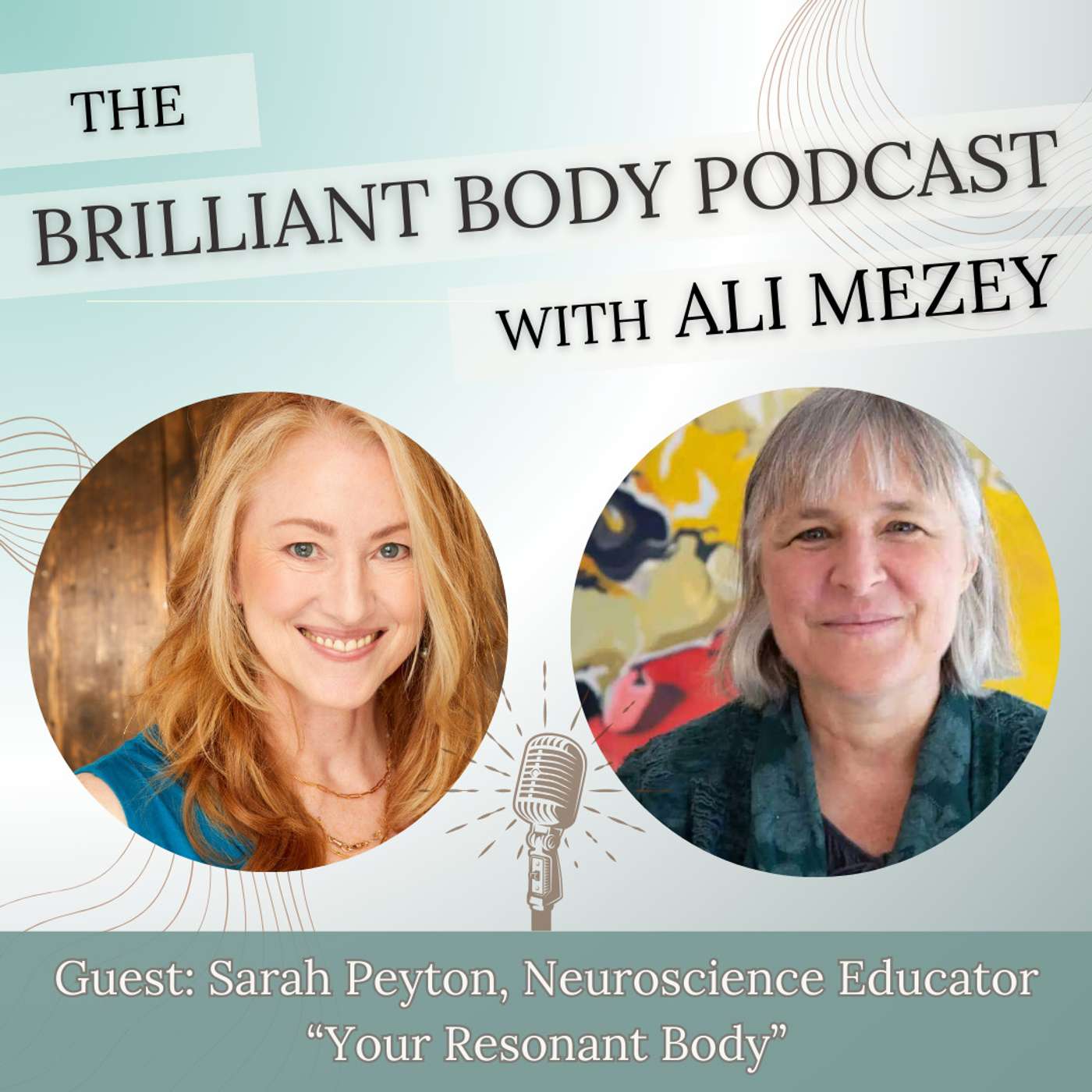 The Brilliant Body Podcast with Ali Mezey
