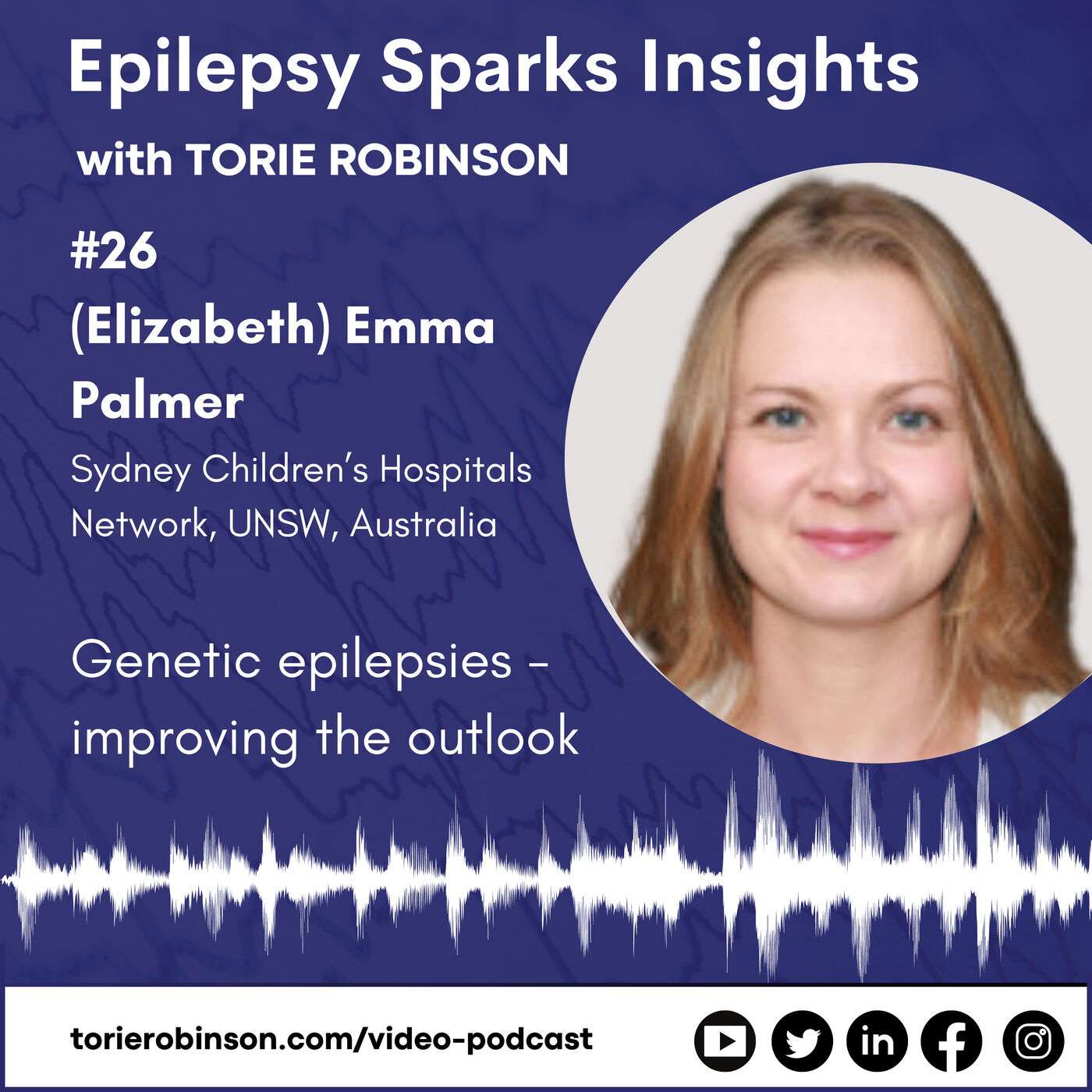 Genetic epilepsies - improving the outlook - Dr. Emma Palmer episode artwork