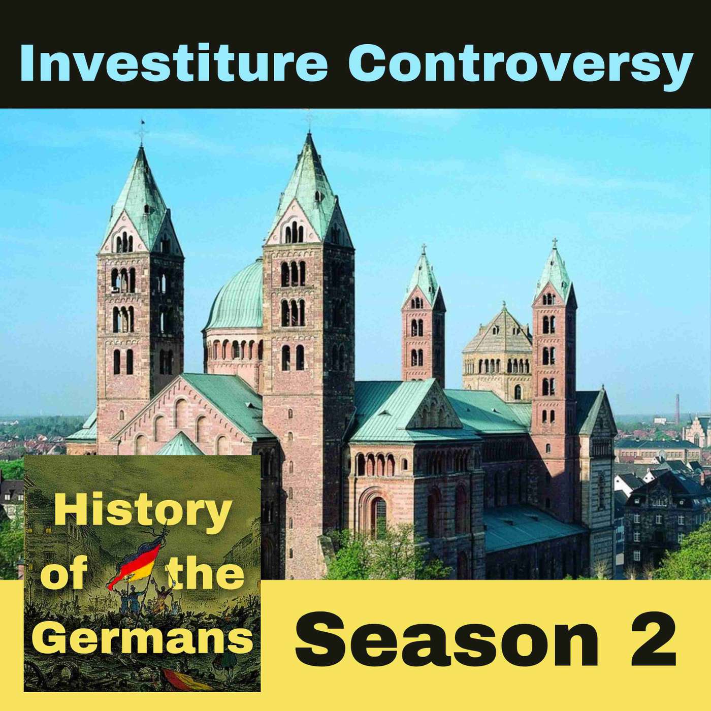 Salian Emperors and Investiture Controversy podcast artwork