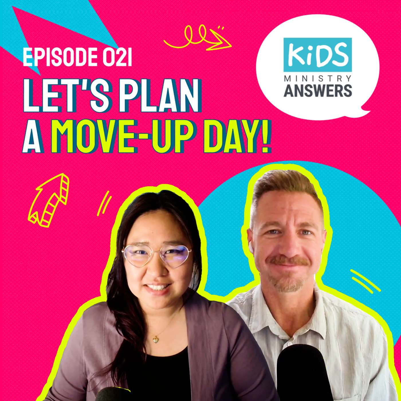 021: Let's Plan a Move-Up Day! episode artwork