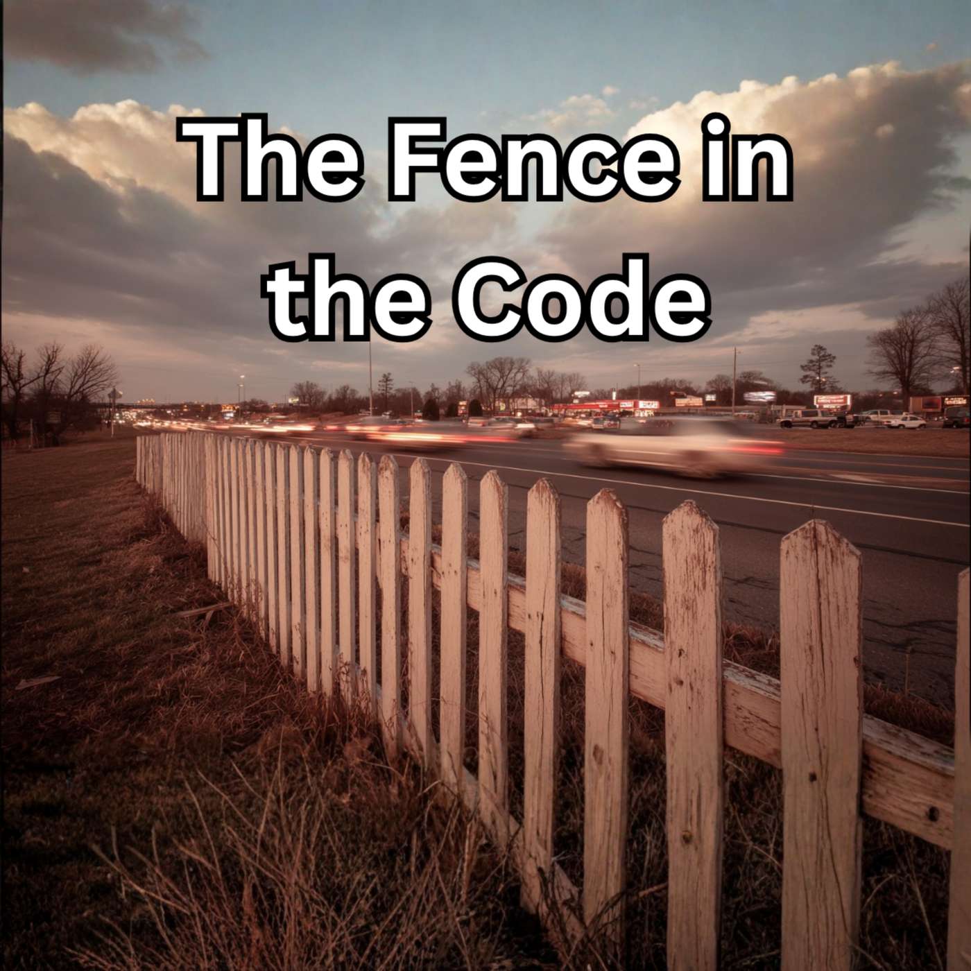 Day 207 - The Fence in the Code episode artwork