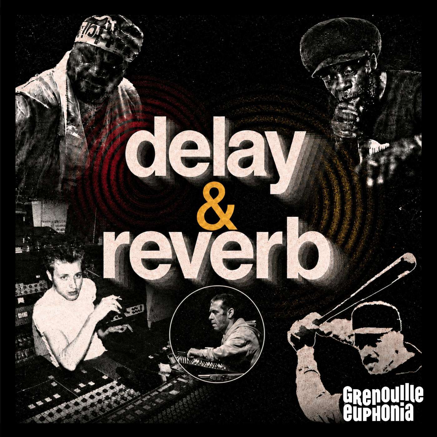 Delay & Reverb - Du studio au sound system podcast artwork