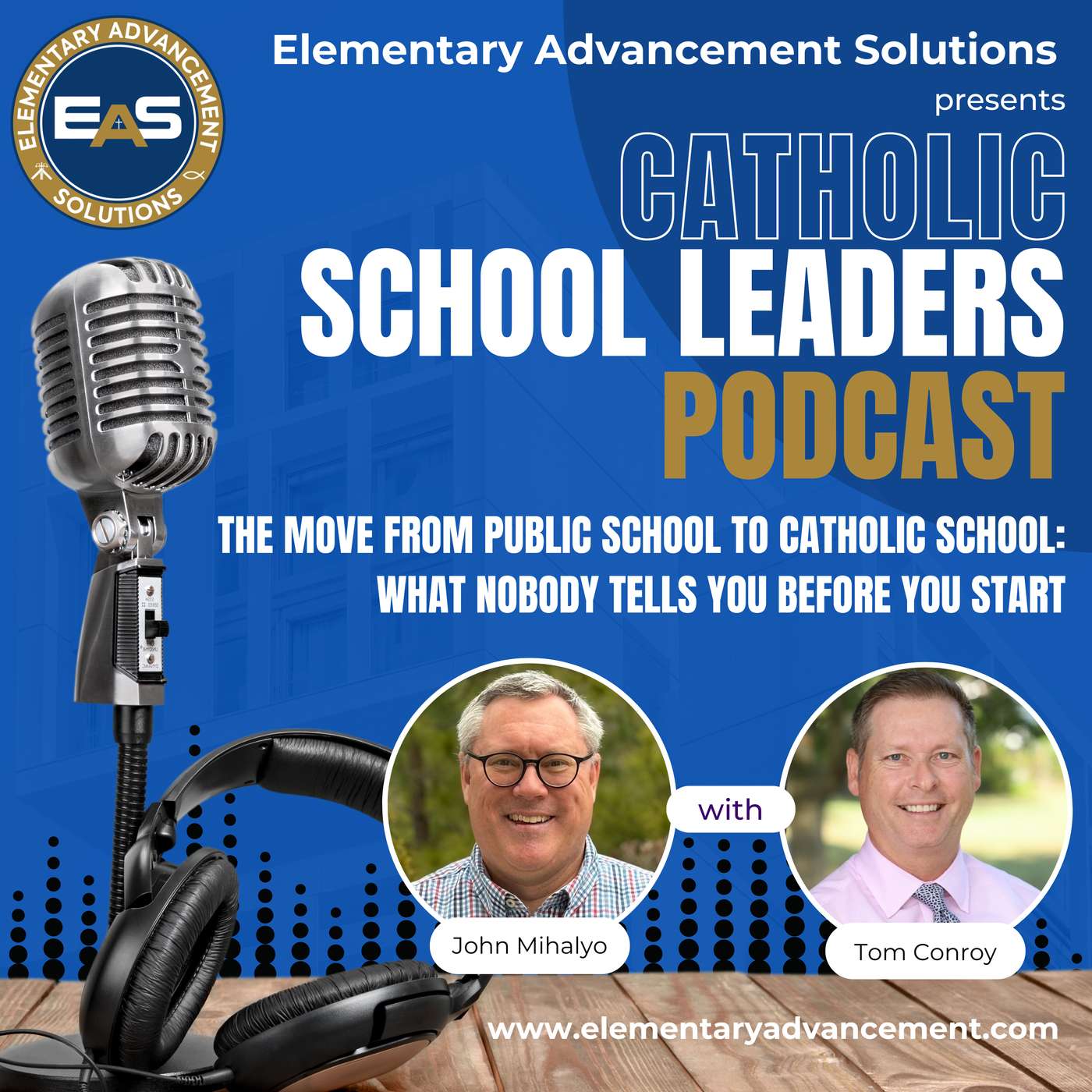 The Catholic School Leaders Podcast