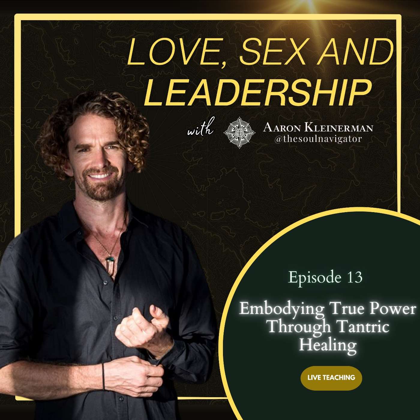 Love, Sex, and Leadership
