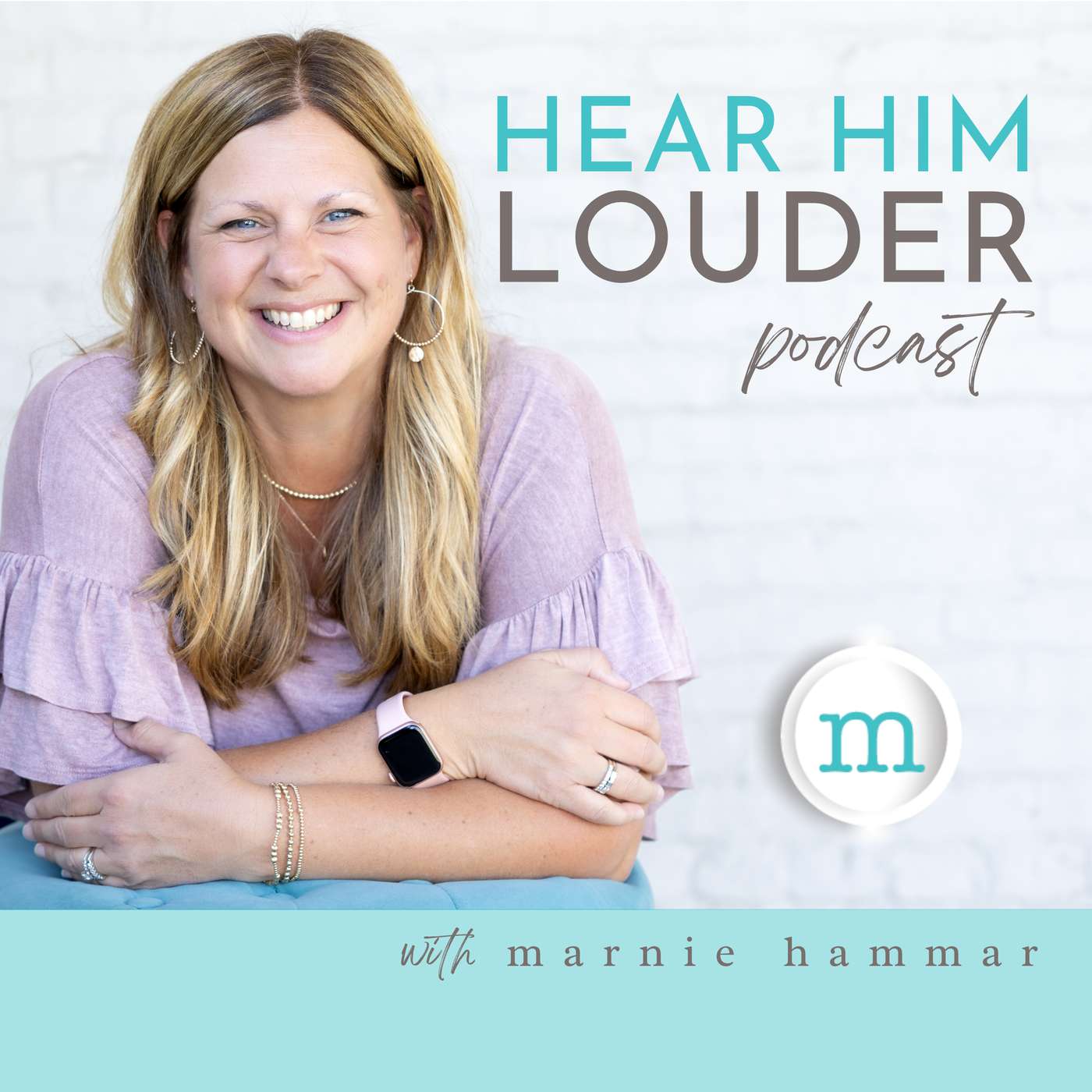 Hear Him Louder Podcast