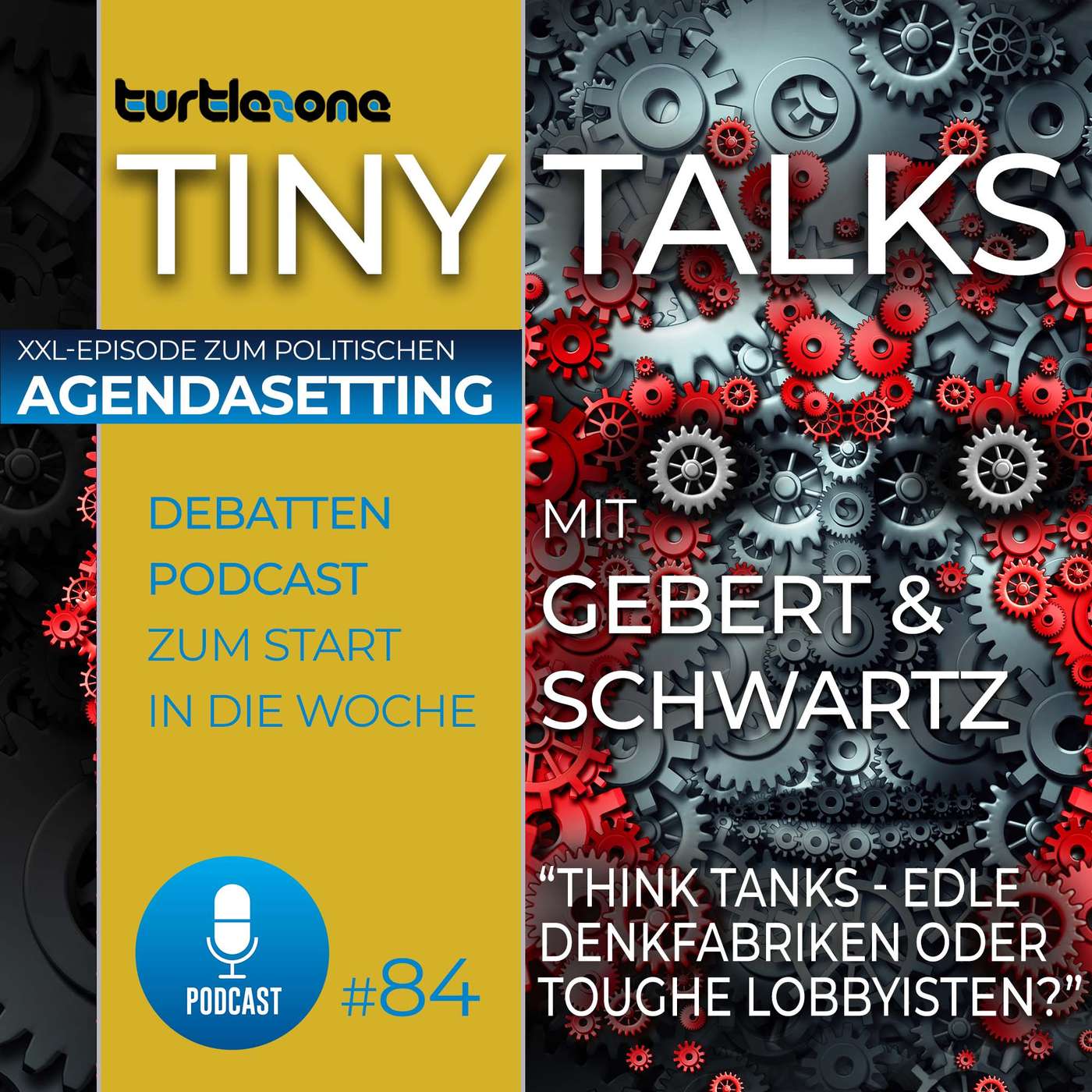 Turtlezone Tiny Talks - Der Debatten-Podcast mit Gebert und Schwartz