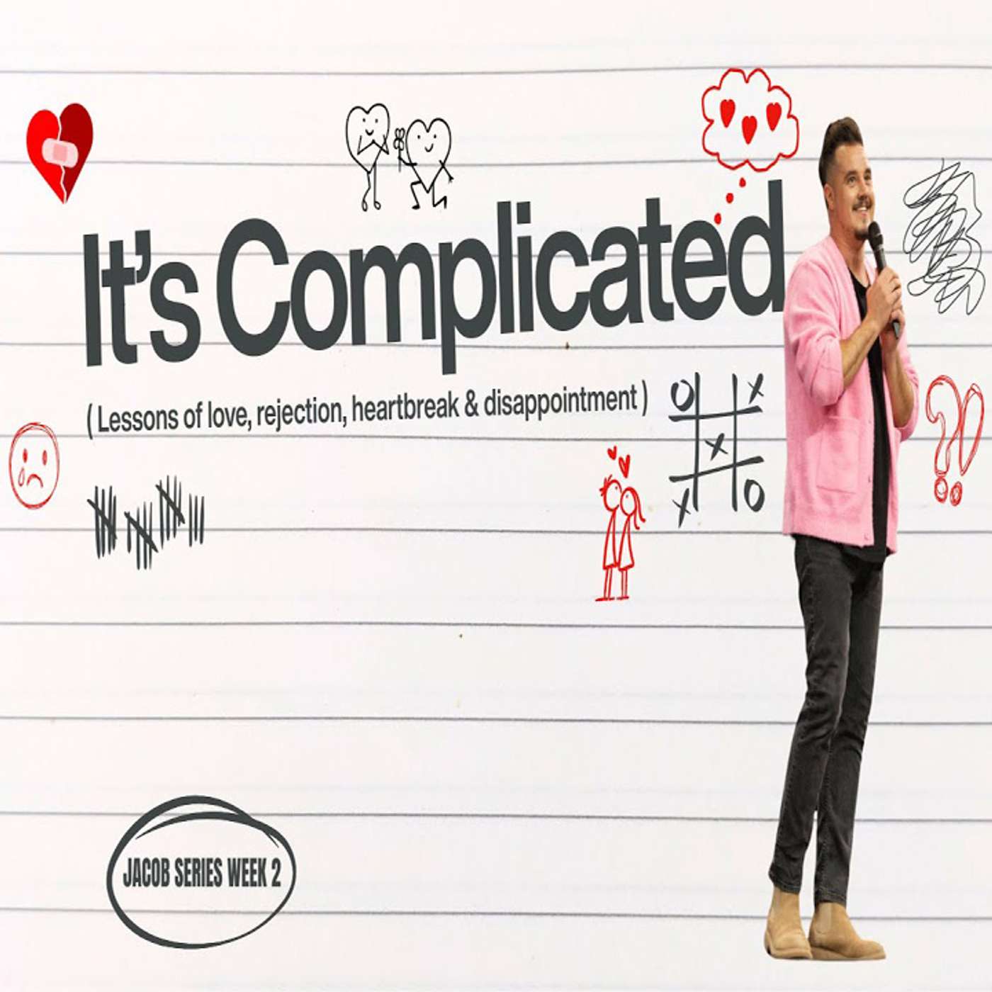 IT'S COMPLICATED | PAUL DAUGHERTY | JACOB SERIES PT. 2