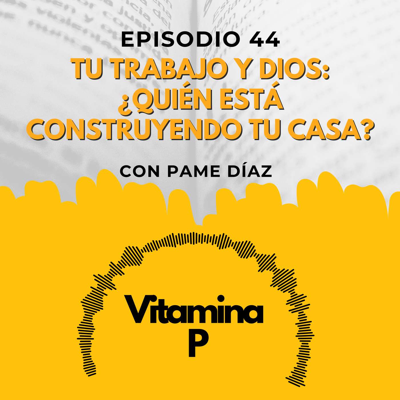 Tu trabajo y Dios: ¿Quién está construyendo tu casa? Tu trabajo y Dios: ¿Quién está construyendo tu casa?