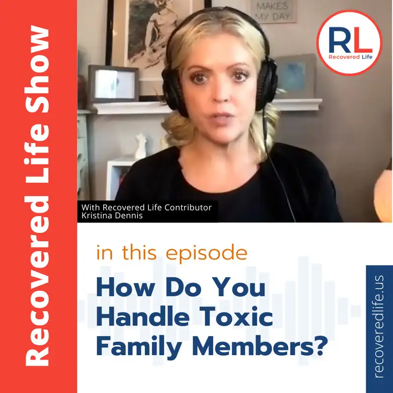 How Do You Handle Toxic Family Members?